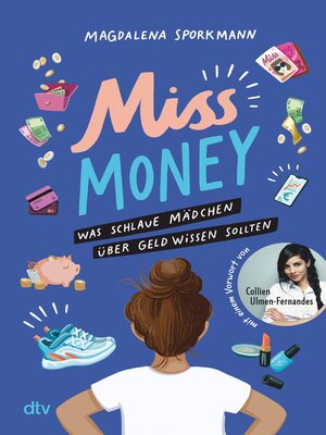 cover image of Miss Money – Was schlaue Mädchen über Geld wissen sollten